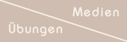 Welche Hilfsmittel/Medien gibt es fr die verschiedenen Phasen jeder einzelnen bung?